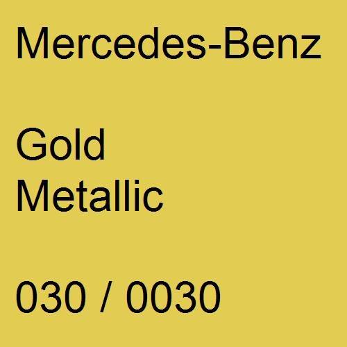 Mercedes-Benz, Gold Metallic, 030 / 0030.